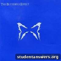 The Butterfly Effect - Begins Here