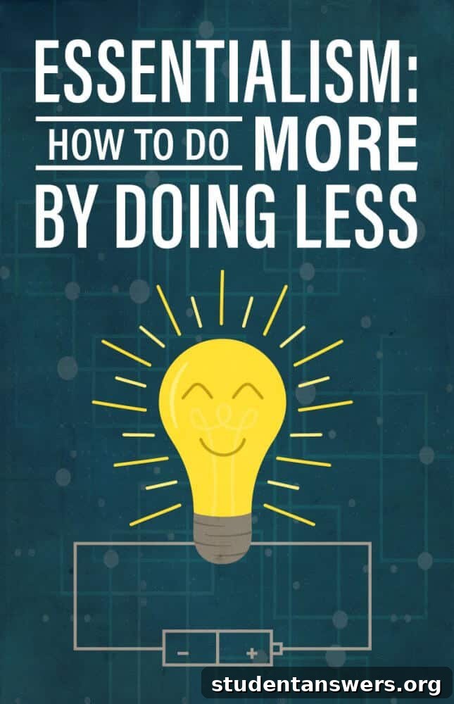 Essentialism infographic showing the concept of doing less but better