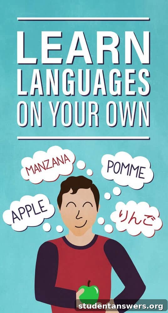 How to Learn a Foreign Language Independently