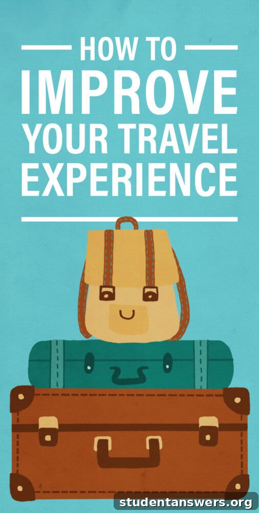 How to Improve Your Travel Experience
