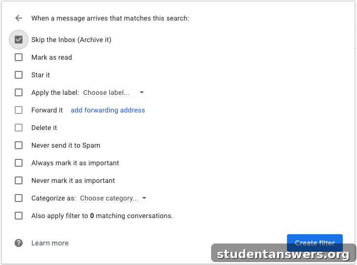 Choosing the "Skip the Inbox (Archive it)" action for a new email filter.